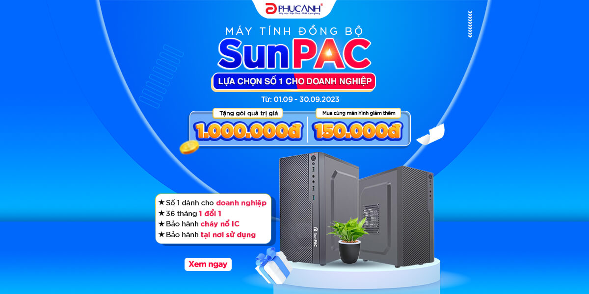 [Khuyến mãi] Máy tính đồng bộ Sunpac - Sự lựa chọn số 1 cho doanh nghiệp
