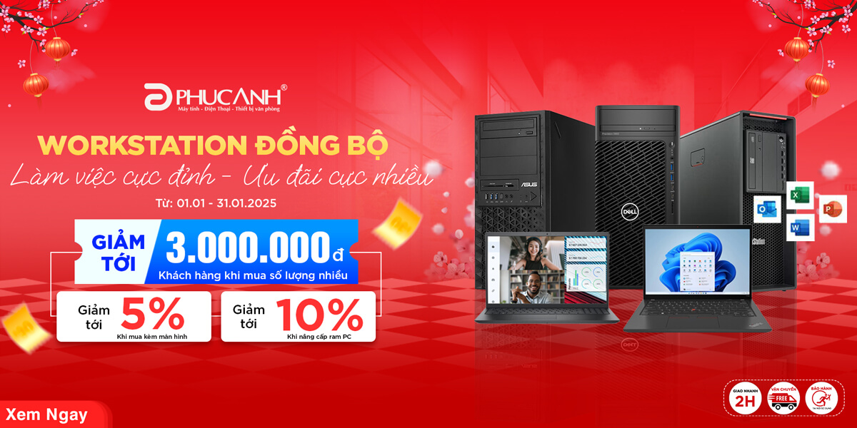 [Khuyến mãi] Workstation đồng bộ chính hãng - Làm việc cực đỉnh - Ưu đãi cực nhiều