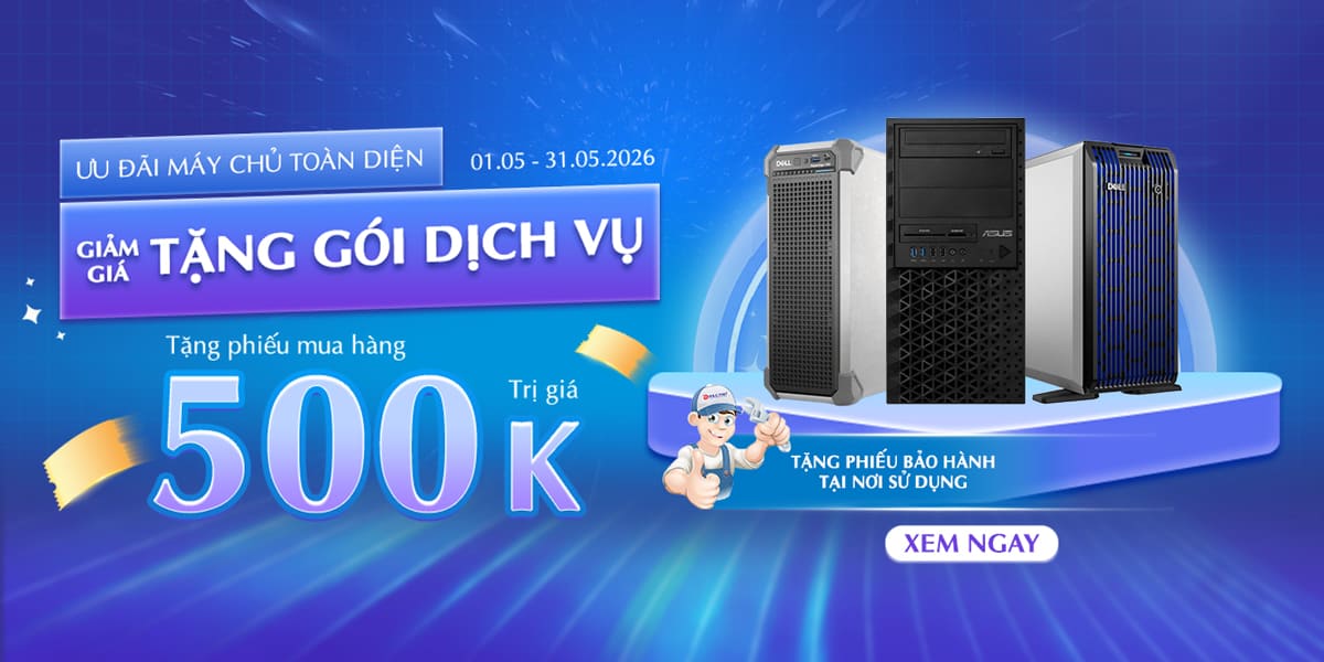 [Khuyến mại] Ưu Đãi Máy Chủ Toàn Diện – Giảm Giá & Tặng Gói Dịch Vụ