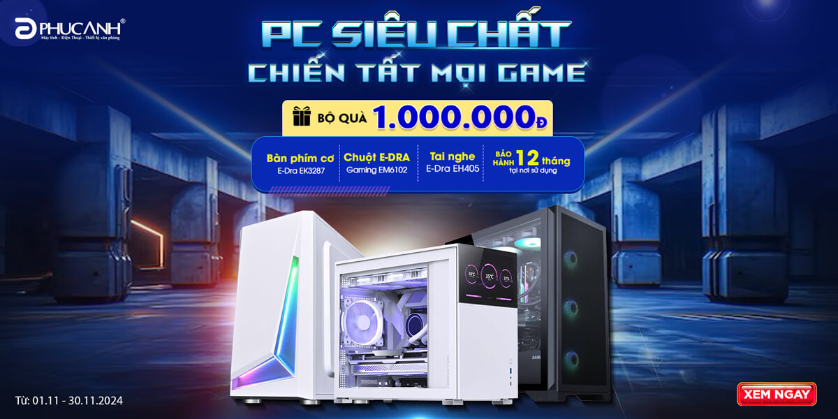 [Khuyến mại] PC siêu chất - Chiến tất mọi game