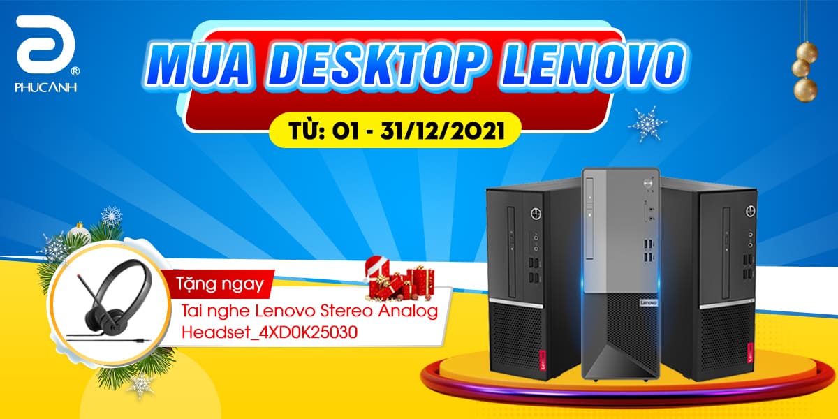 [Khuyến mại] Mua Desktop nhận thêm tai nghe Lenovo