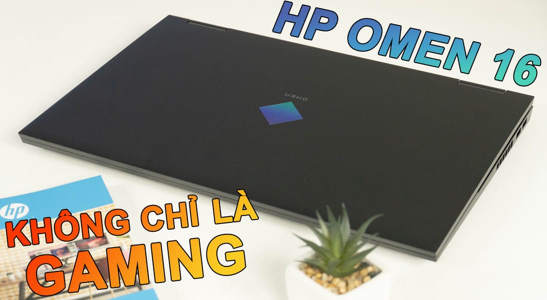 [REVIEW] SIÊU PHẨM HP OMEN 16 - Trải nghiệm gaming cao cấp toàn diện