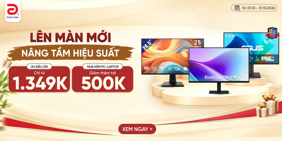 [Khuyến mại] Lên Màn Mới - Nâng Tầm Hiệu Suất