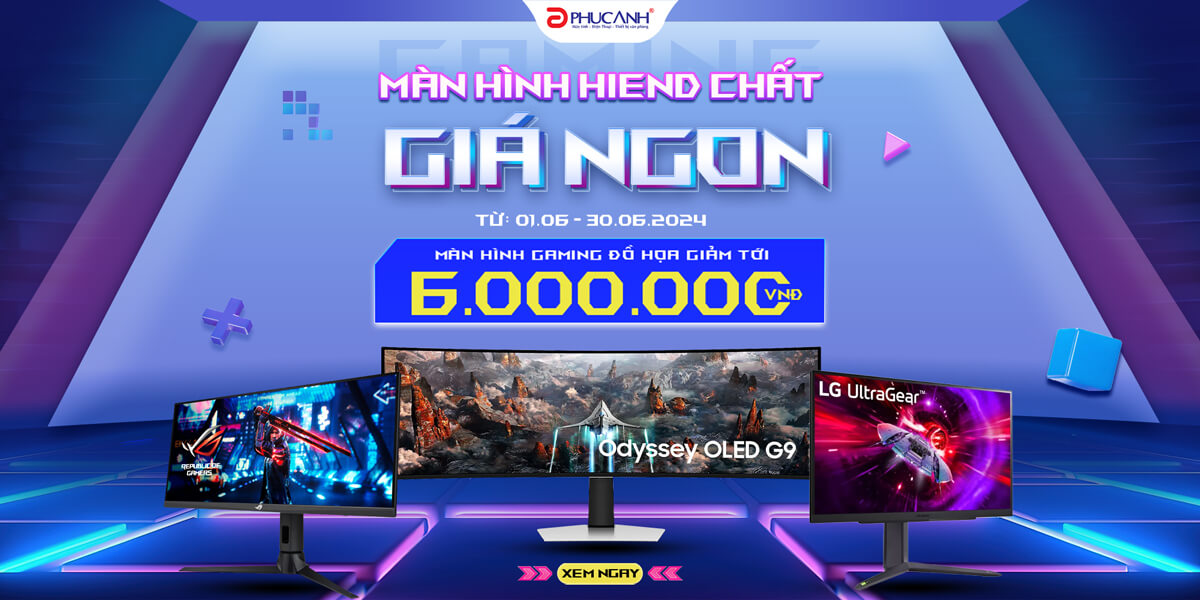 [Khuyến mại] Màn hình Hiend CHẤT - Giá NGON - Giảm tới 6 triệu đồng