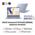 Laptop Asus Vivobook S14 OLED S5406MA-PP046WS (Ultra 5 125H/ 16GB/ 512GB SSD/ 14 inch 3K/ 120Hz/ Win 11/ Office/ Blue/ Vỏ nhôm)