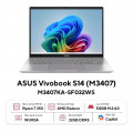 Laptop Asus Vivobook S14 M3407KA-SF032WS (AI 7 350/ 32GB/ 512GB SSD/ 14 inch WUXGA/ 60HZ/ Win 11/ Office/ Silver/ Vỏ nhôm)