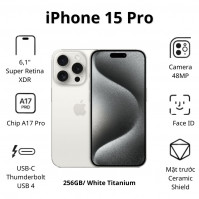 Điện thoại Apple iPhone 15 Pro (8Gb/ 256GB/ White Titanium)