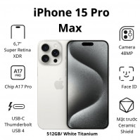 Điện thoại Apple iPhone 15 Pro Max (8Gb/ 512GB/ White Titanium)
