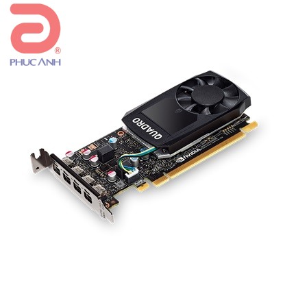 Cạc đồ họa Quadro P600 (Nvidia Quadro P600/ 2Gb / GDDR5/ 128Bit)