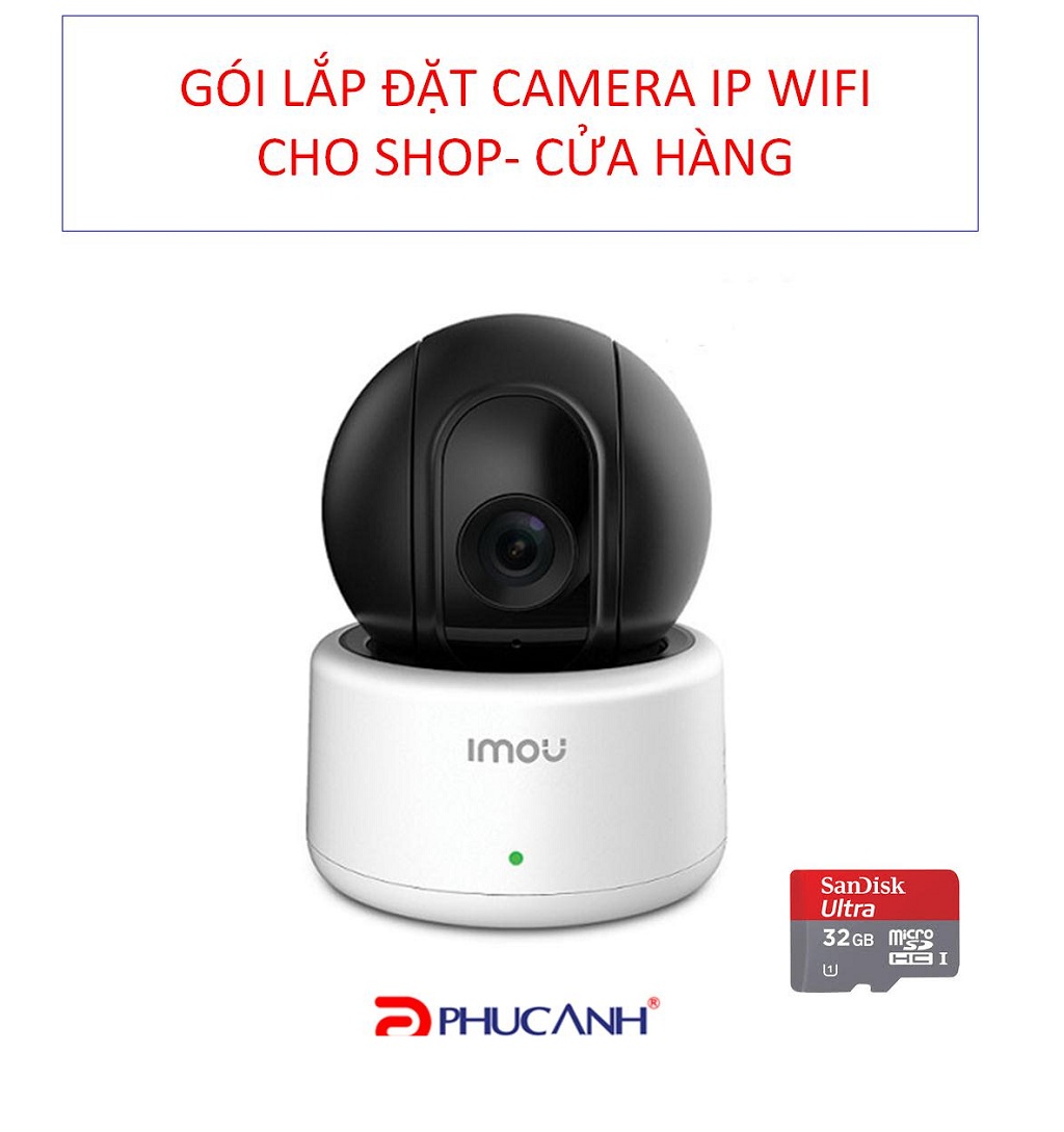 Trọn Gói lắp đặt 01 Camera  IP Wifi cho Shop - Cửa hàng