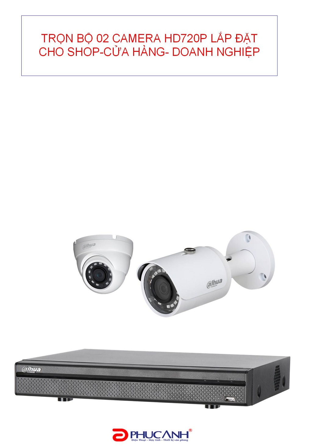 Trọn gói lắp đặt 02 camera analog 1.0 MP cho Shop-Cửa hàng- Doanh nghiệp