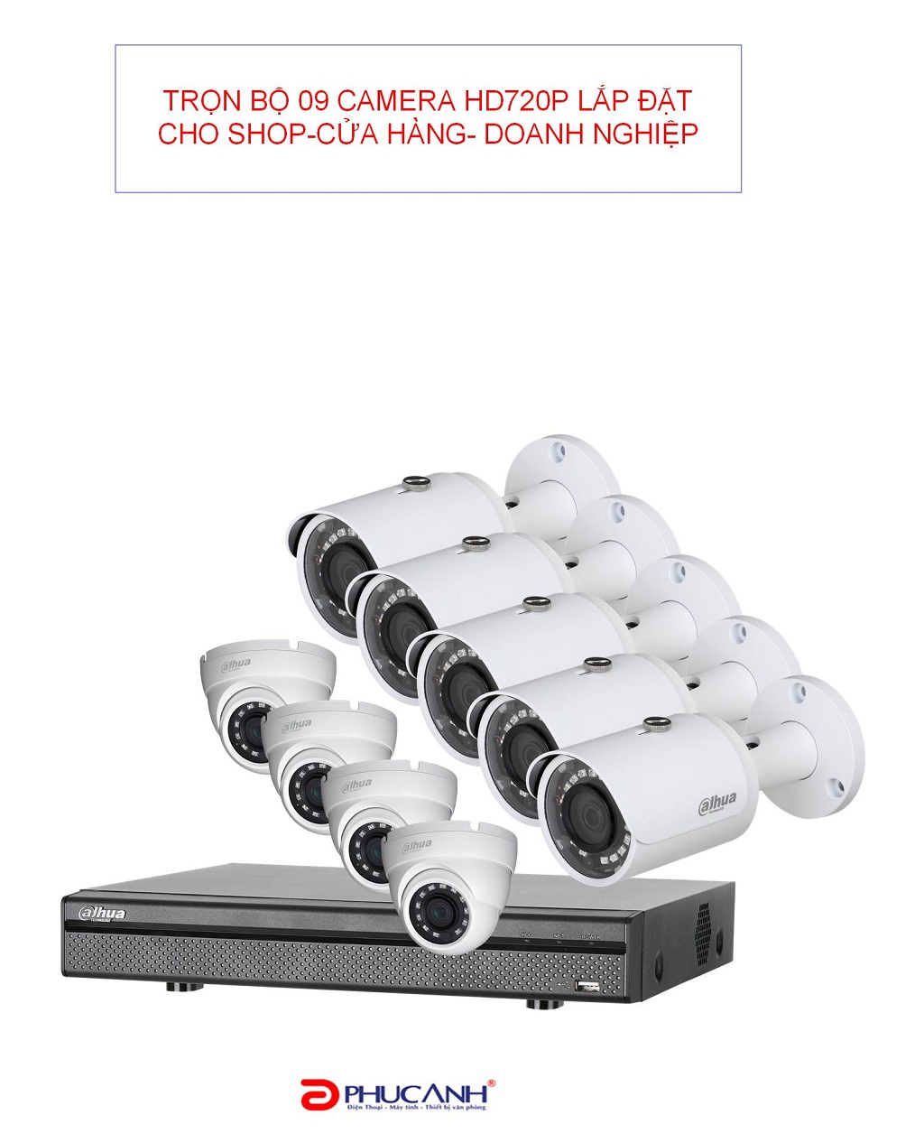 Trọn gói lắp đặt 09 camera analog 1.0 MP cho Shop-Cửa hàng- Công ty