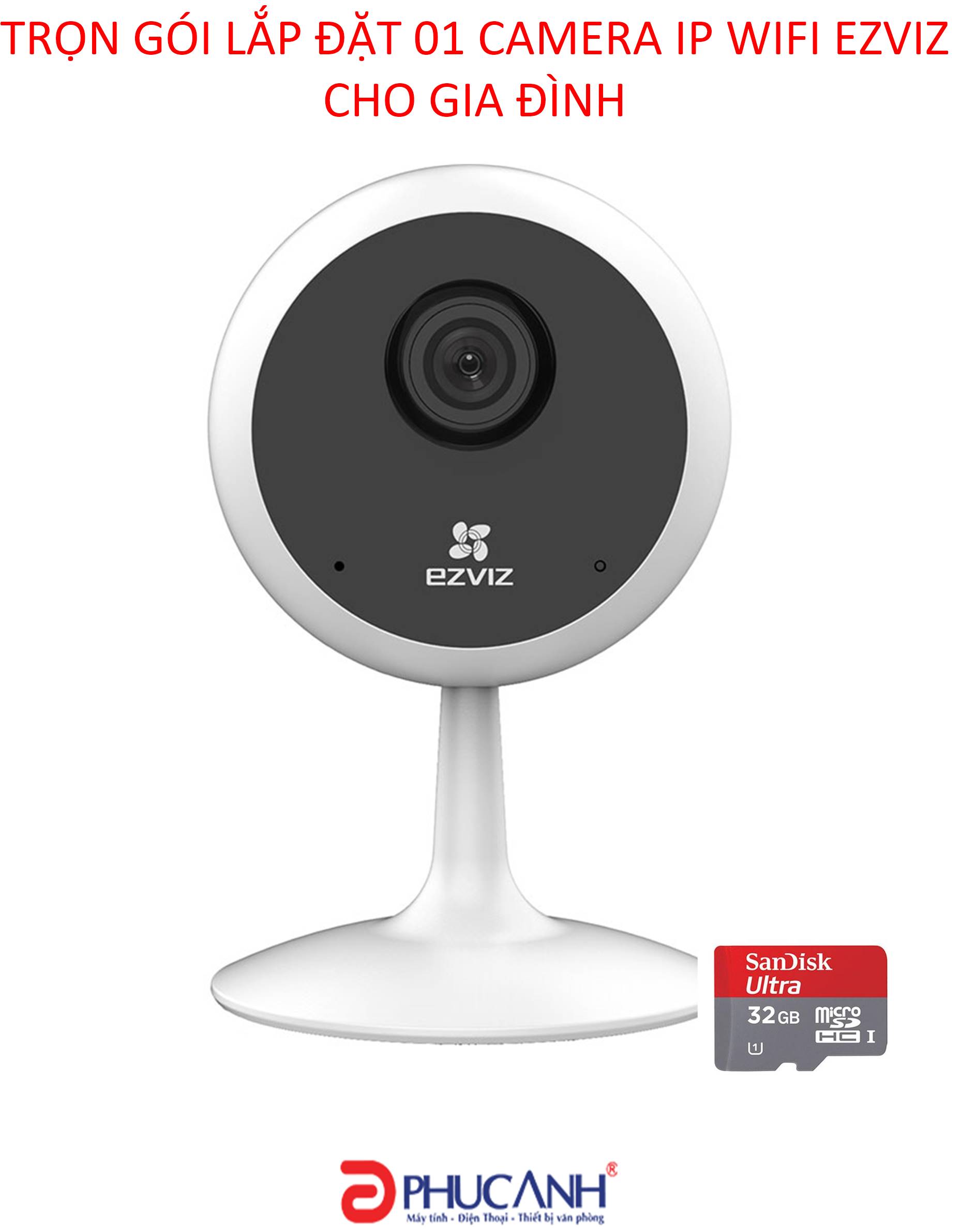 Trọn gói lắp đặt 01 Camera IP wifi không dây EZVIZ  cho gia đình 