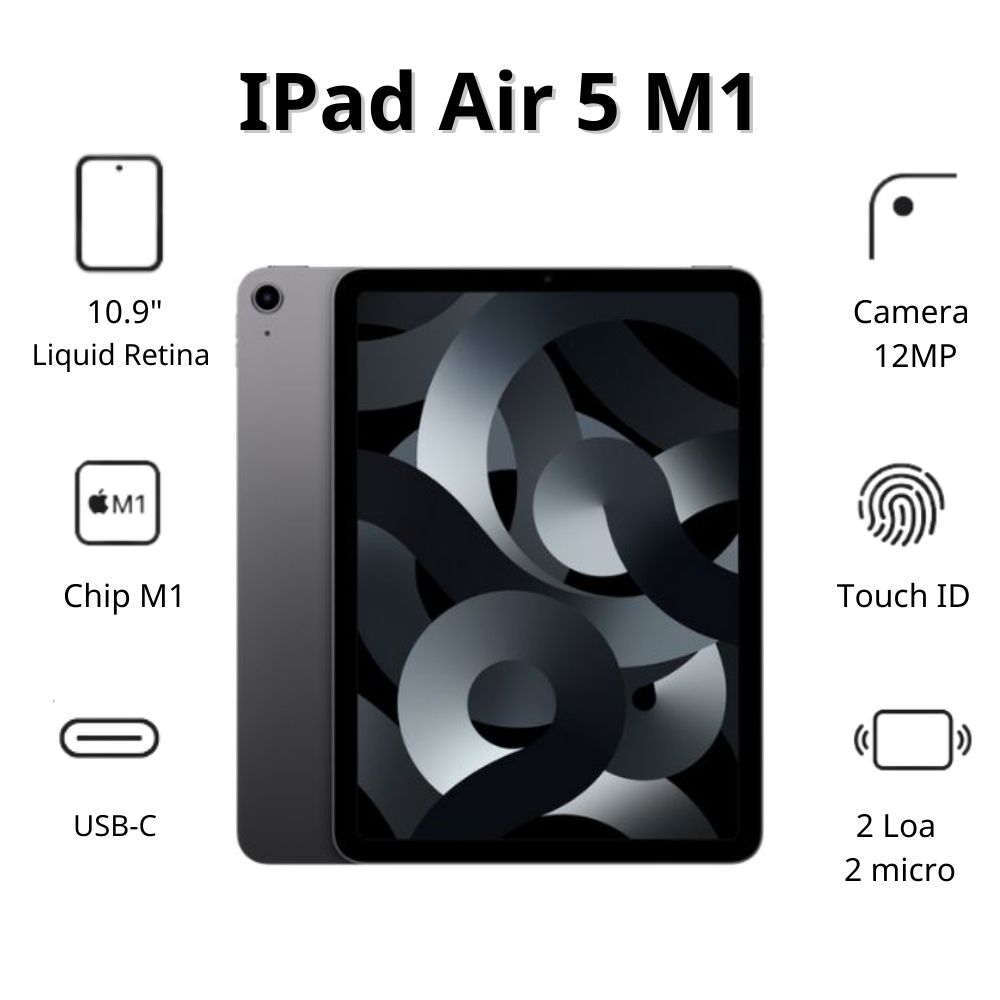 Máy tính bảng Apple IPad Air 5 M1 Cellular MM6R3ZA/A (64GB/ Space Gray)