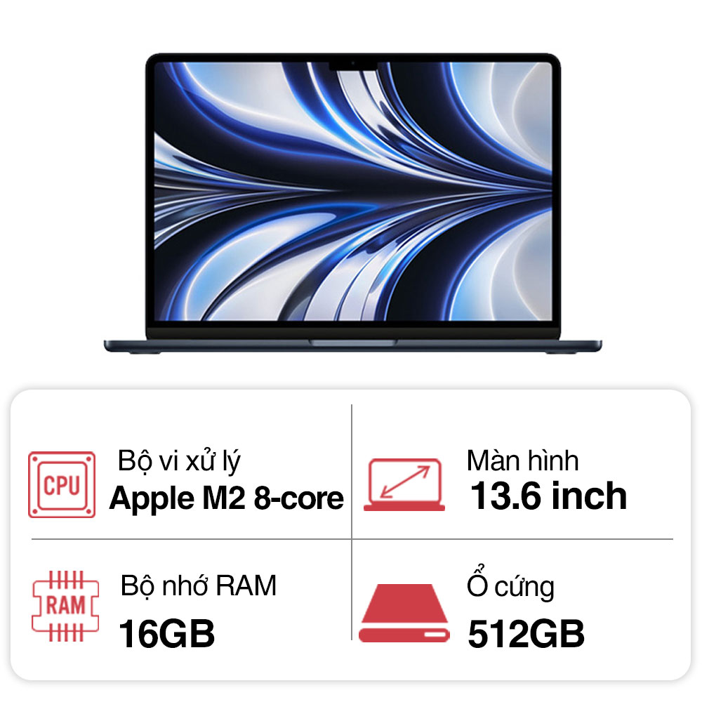 Máy tính xách tay Apple Macbook Air Z1600005A (M2 8-core CPU/ 16Gb/ 512GB/ 10 core GPU/ Midnight)