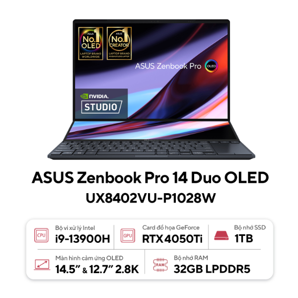 Laptop Asus Zenbook Pro 14 Duo OLED UX8402VU-P1028W (i9 13900H/ 32GB/ 1TB SSD/ RTX 4050 6GB/ 14.5 inch 3K Touch/ 120Hz/ Win11/ Black/ Vỏ nhôm)