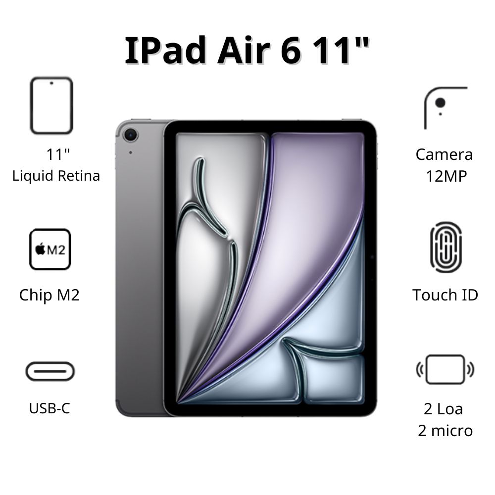 Máy tính bảng Apple IPad Air 6 11inch 5G (8GB/ 128Gb/ Space Gray/ MUXD3ZA/A)