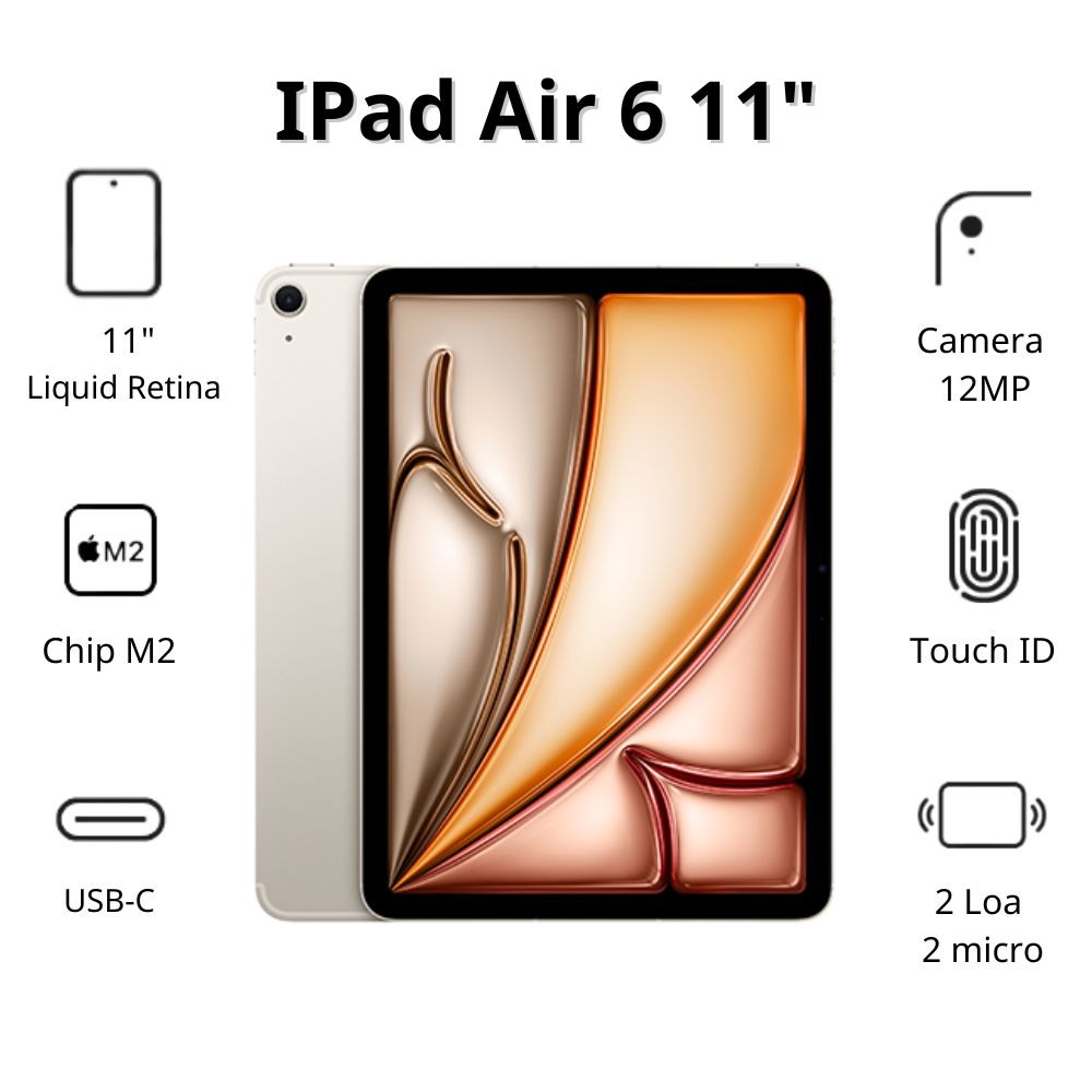 Máy tính bảng Apple IPad Air 6 11inch 5G (8GB/ 128Gb/ Starlight/ MUXF3ZA/A)