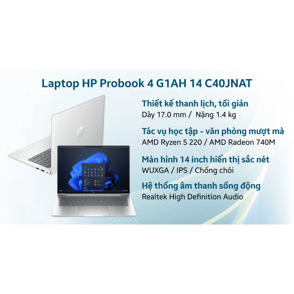 Laptop HP ProBook 4 G1ah 14 C40JNAT (R5 220/ 16GB/ 512GB SSD/ 14 inch WUXGA/ Win11/ Silver/ Vỏ nhôm)